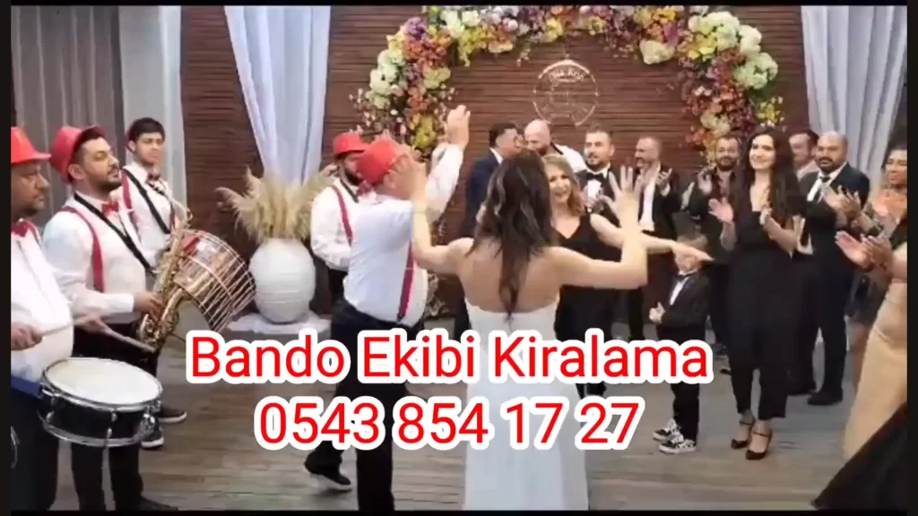 Ankara Bando Ekibi Kiralama