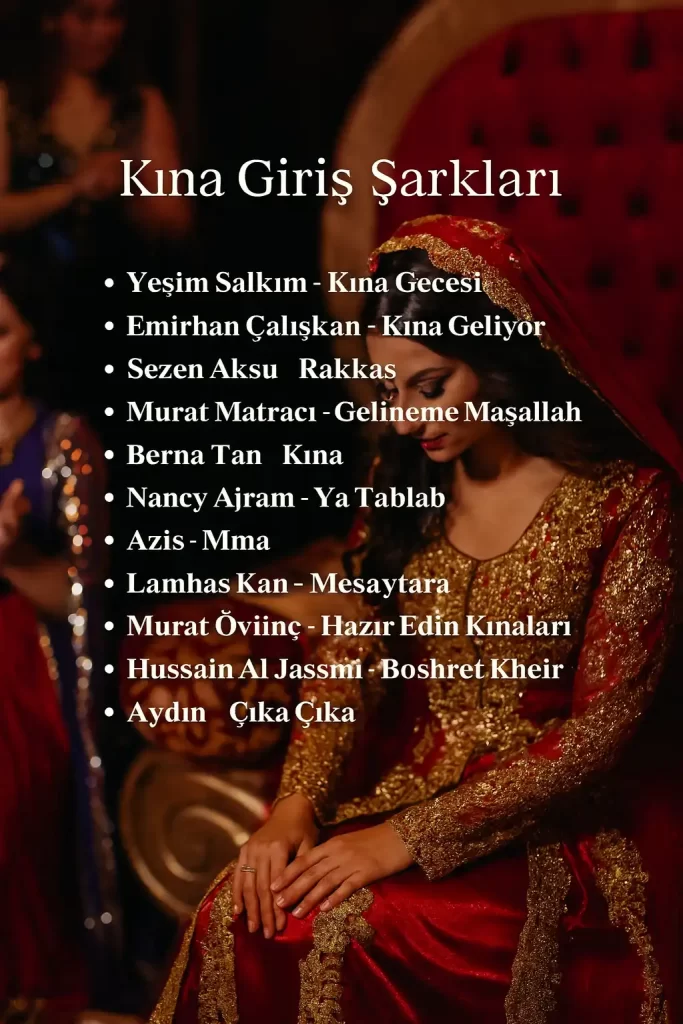 Kına Gecesi müzikleri listesi