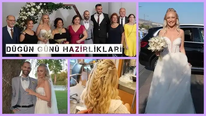 düğün günü hazırlıkları